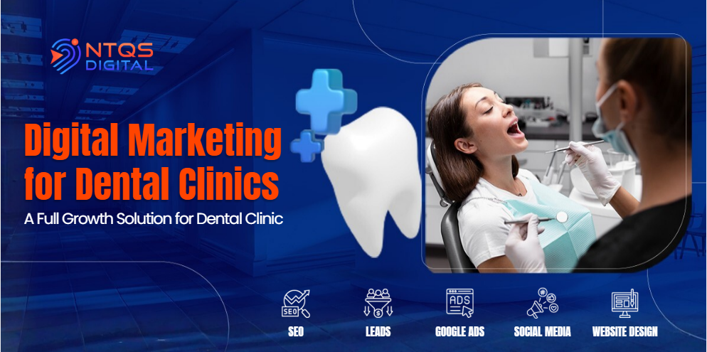 Digital Marketing for Dental Clinic